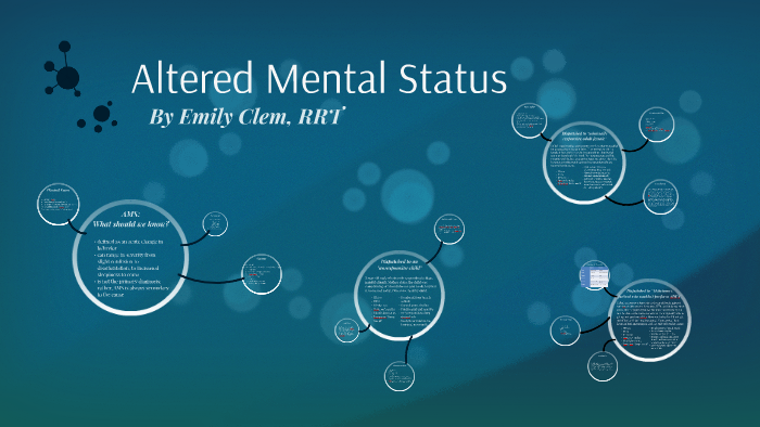 Altered Mental Status By Emily Clem On Prezi