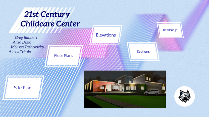 Final Twenty First Century Childcare Center By Melissa Tarhovicky