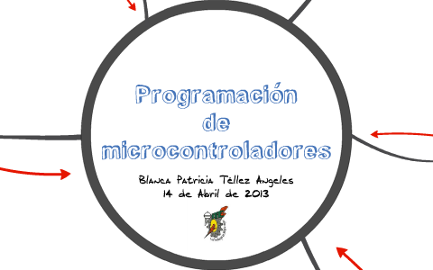 Programación de Microcontroladores by Patricia Tellez