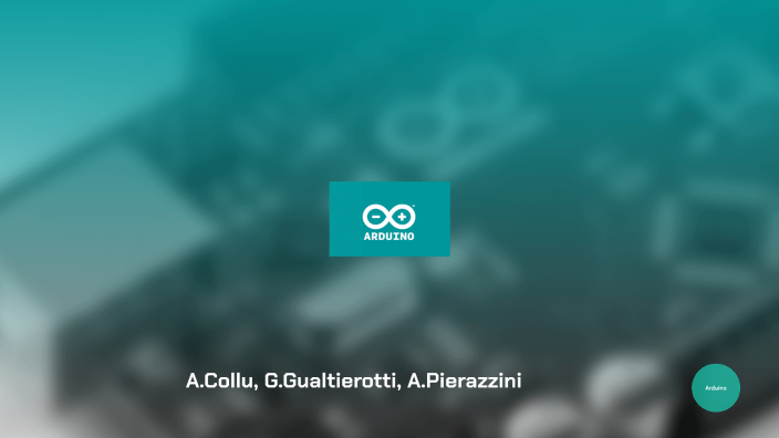 Arduino Presentazione by andrea pierazzini on Prezi