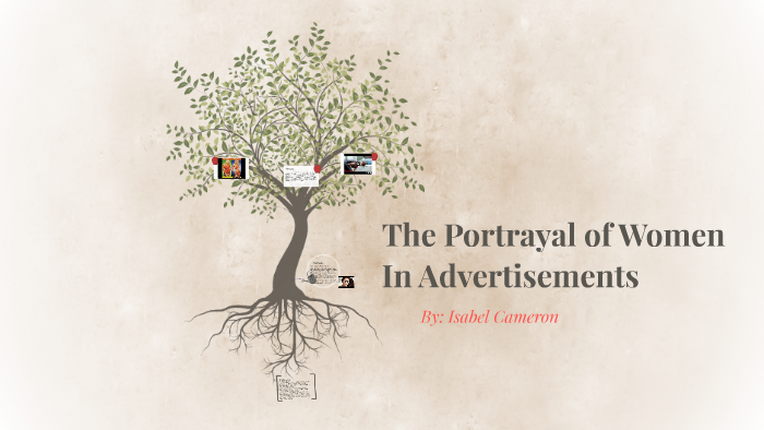 The Portrayal of Women In Advertisements by isabel 66 on Prezi
