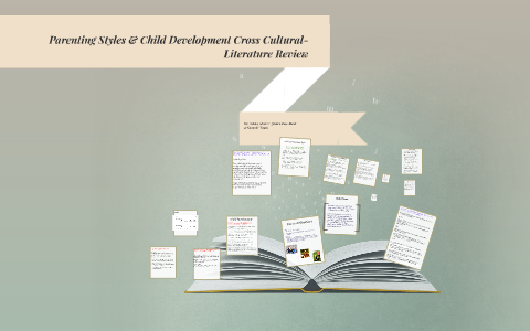 Parenting Styles & Child Development Cross Culturally by Vernelle Trueh ...