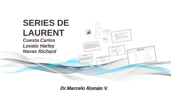 SERIES DE LAURENT by on Prezi