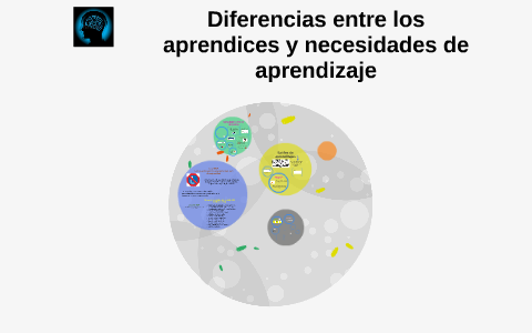 Diferencias entre los aprendices y necesidades de aprendizaj by brenda ...