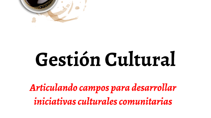 Proceso de la Gestion Cultural by carlos sipan