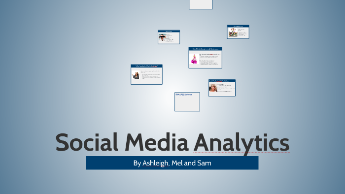 Social Media Analytics by Melanie Whalley on Prezi