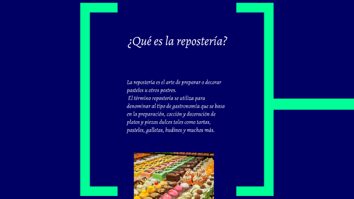 La historia de la repostería. by Miguel Castillo on Prezi Next