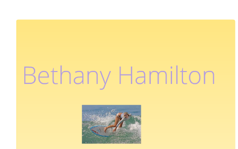 Bethany Hamilton Character Analysis Essay