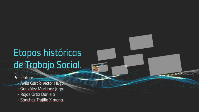 Etapas Históricas De Trabajo Social By Daniela Rojas On Prezi 1665