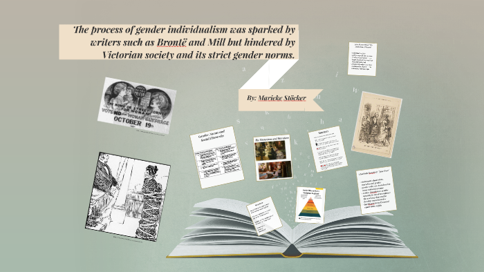 Gender Individualism Victorian Era By Marieke Stöcker On Prezi