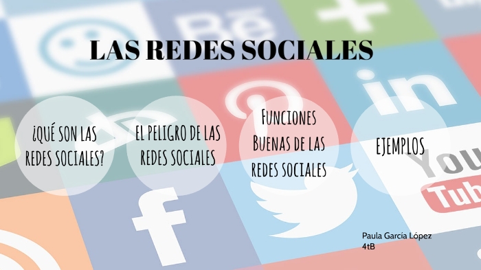 redes sociales by Paula Garcia Lopez on Prezi