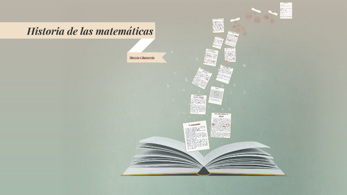 Historia de las matemáticas by Karla Vanessa Quintero Barrantes on Prezi