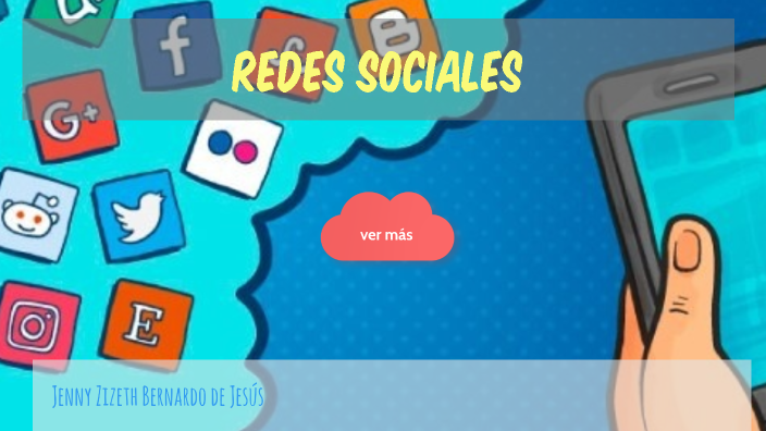 REDES SOCIALES by Jenny Bernardo de jesus on Prezi