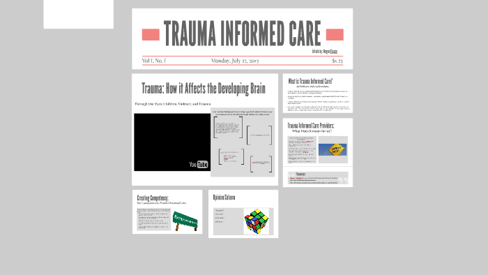 TRAUMA INFORMED CARE by Megan Krause on Prezi