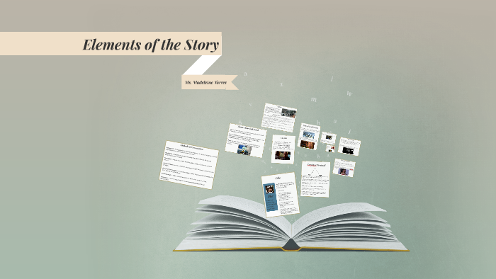 Elements of the Short Story by Madeleine Torres on Prezi