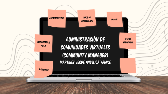 Administración De Comunidades Virtuales Community Manager By Yamile Verde On Prezi 3978