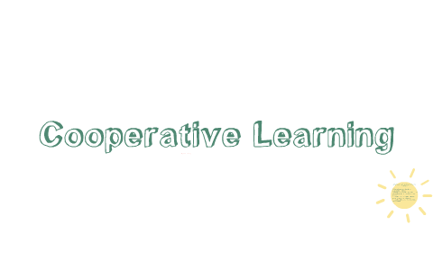 Cooperative Learning by Sarah Lanman on Prezi