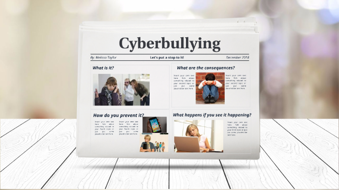 Cyberbullying by Melissa Taylor on Prezi