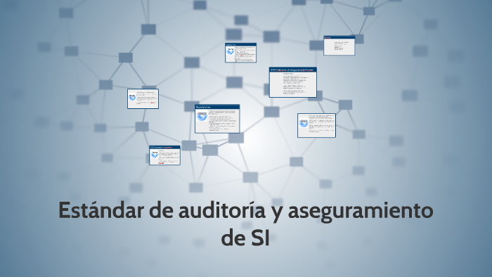 Estandar de auditoria y aseguramiento de SI by michael collazos