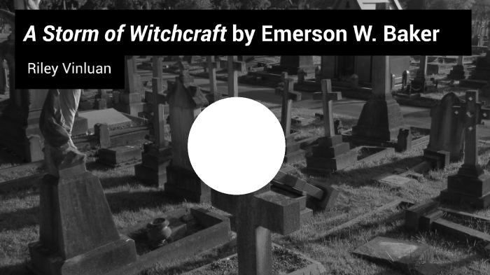 A Storm of Witchcraft by Emerson W. Baker