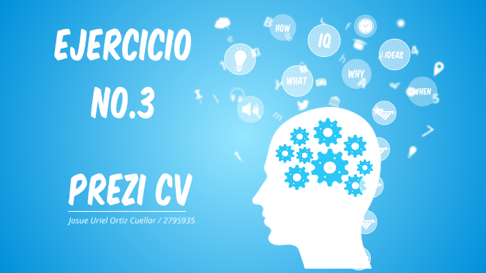 Ejercicio No.3 Taller de Presentaciones Efectivas by Josue Ortiz on Prezi