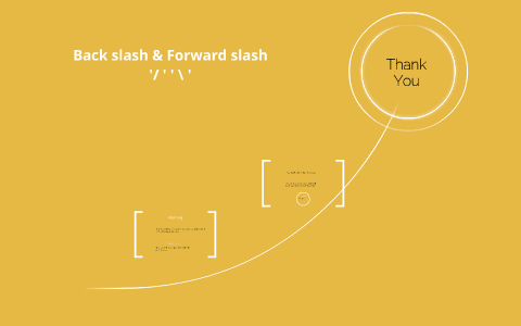 What Is A Forward Slash (/) & How Do You Use It?