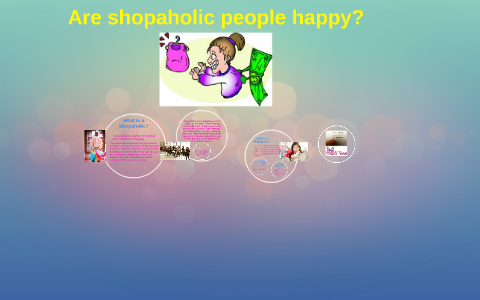 shopaholic symptoms