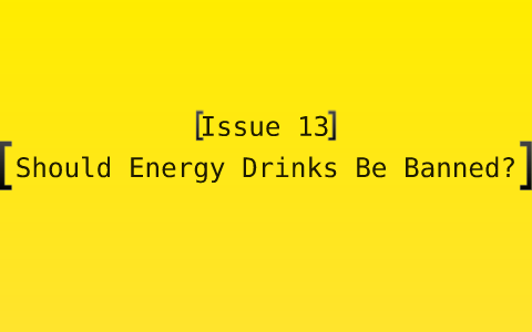 energy drinks should be banned essay