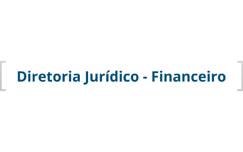 Apresentação Diretoria Jurídico-Financeiro by Guilherme Serra Pereira