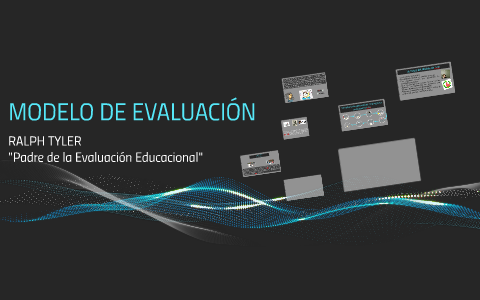 MODELO DE EVALUACIÓN by karen diaz on Prezi