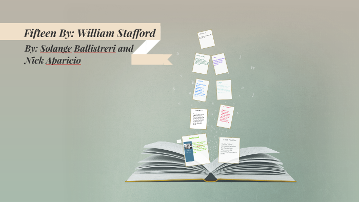 Fifteen By: William Stafford by solange ballistreri