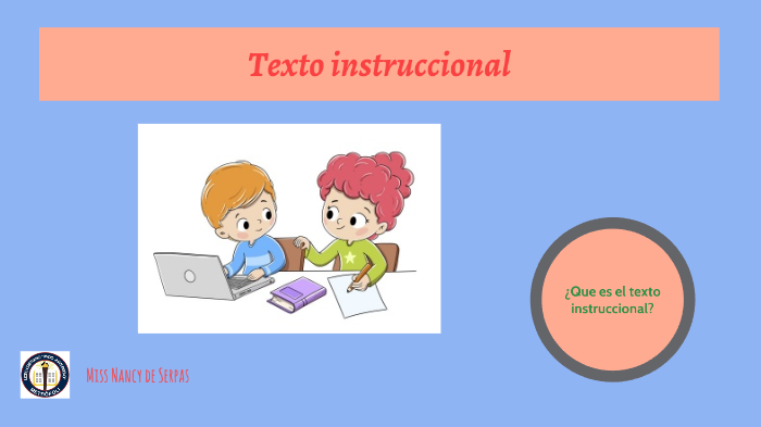 Los Textos Instruccionales By Nancy De Serpas On Prezi Next