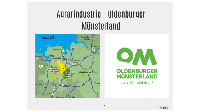 Agrarindustrie - Oldenburger Münsterland by San Diego on Prezi