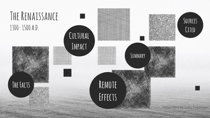 The Renaissance by Lucy Feldman on Prezi