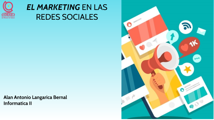 Marketing en redes sociales by Alan Antonio Bernal on Prezi