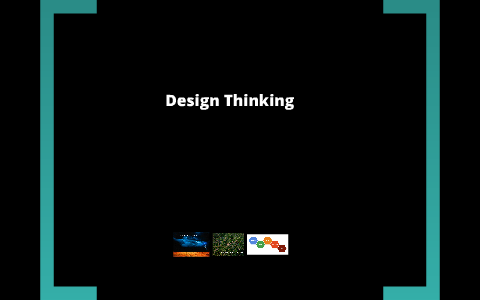 Design Thinking Intro by Greg Callaham on Prezi