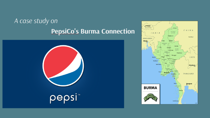 Pepsi burma connection case study answers 07 image