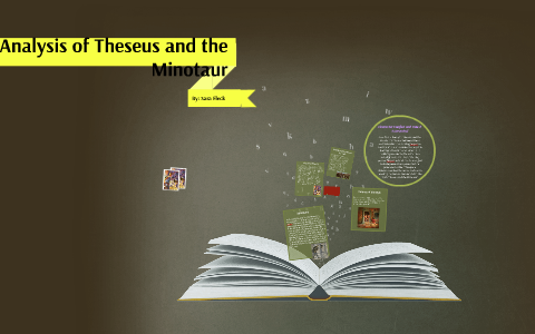 Analysis of Theseus and the Minotaur by s f