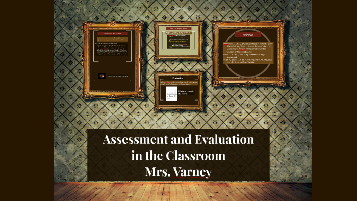 Assessment and Evaluation by ashley claus on Prezi