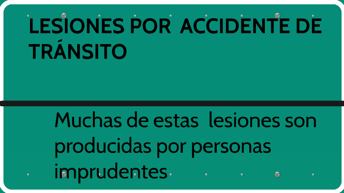 LESIONES POR ACCIDENTE DE TRÁNSITO by jenny alejandra garrido pardo on ...