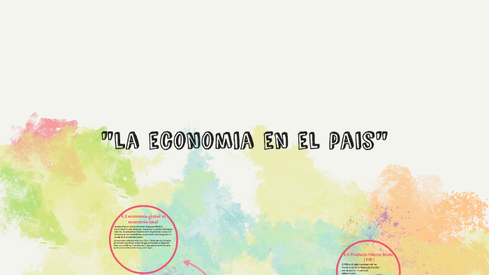 4.1 ECONOMIA Y DIVERSIDAD ECONOMICA by javier ayuzo on Prezi