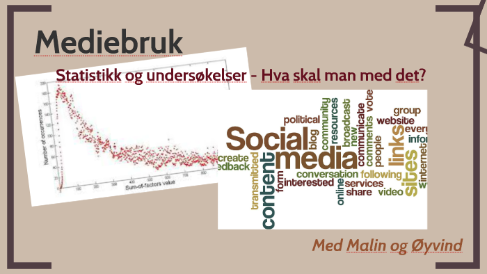 Mediebruk By Øyvind Valderhaug On Prezi