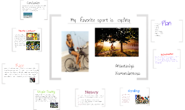 My Favorite Sport Is Cycling By Anastasiya Komendantova