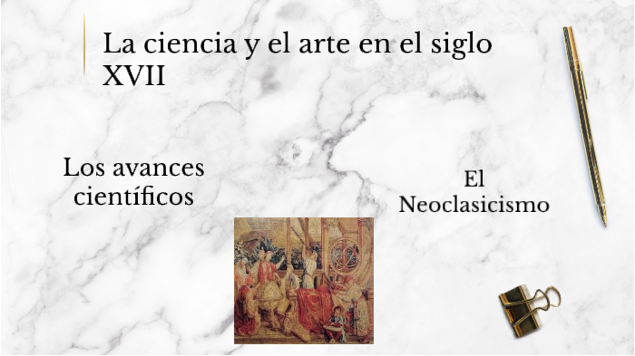 La ciencia y el arte en el siglo XVIII by Carmen Muñiz Cabrera on Prezi