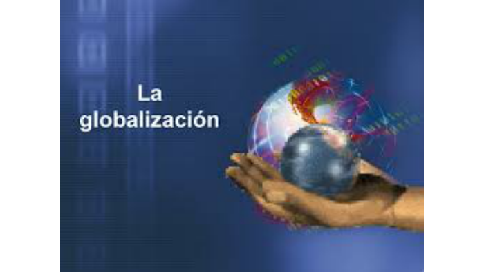 La Globalización by Blanca A. Ramos Villatoro