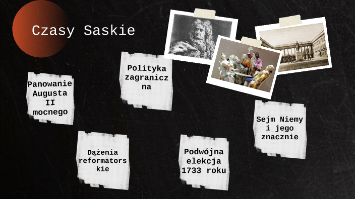 Czasy Saskie by Radek Dzienis on Prezi