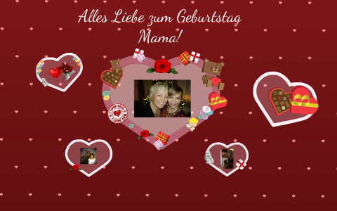 Alles Gute Zum Geburtstag Mama By Anika Szaraz