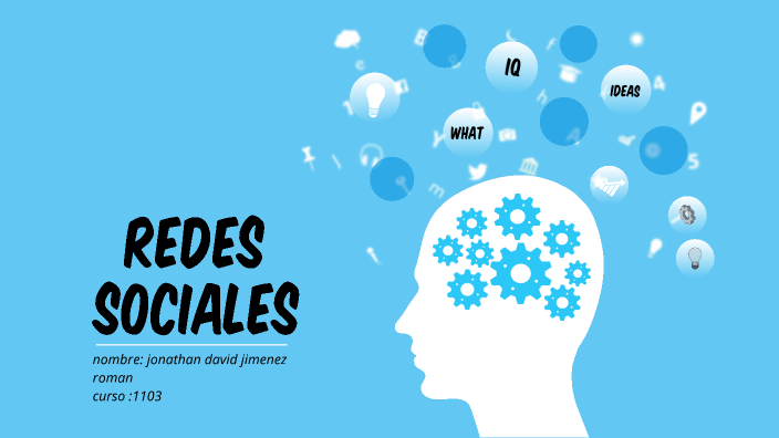 redes sociales by jonathan jimenez roman on Prezi