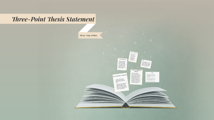 Three point thesis statement by taryn johnson