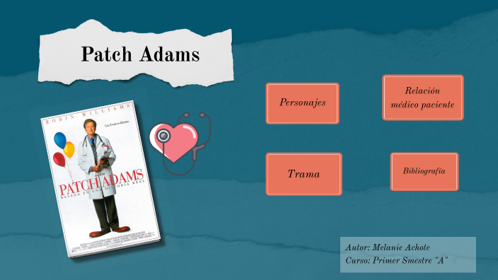 PATCH ADAMS- Película by mel achote on Prezi